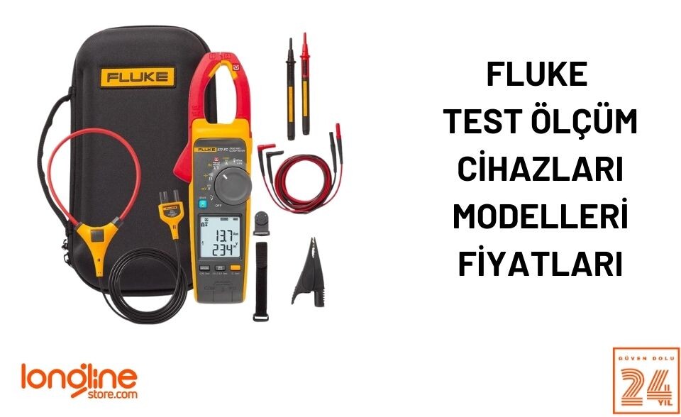 Fluke Test Ölçüm Cihazları Modelleri ve Fiyatları