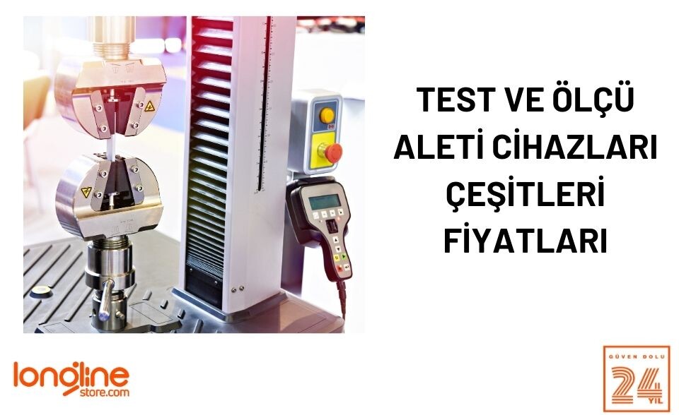 Test ve Ölçü Aleti Cihazları Çeşitleri ve Fiyatları